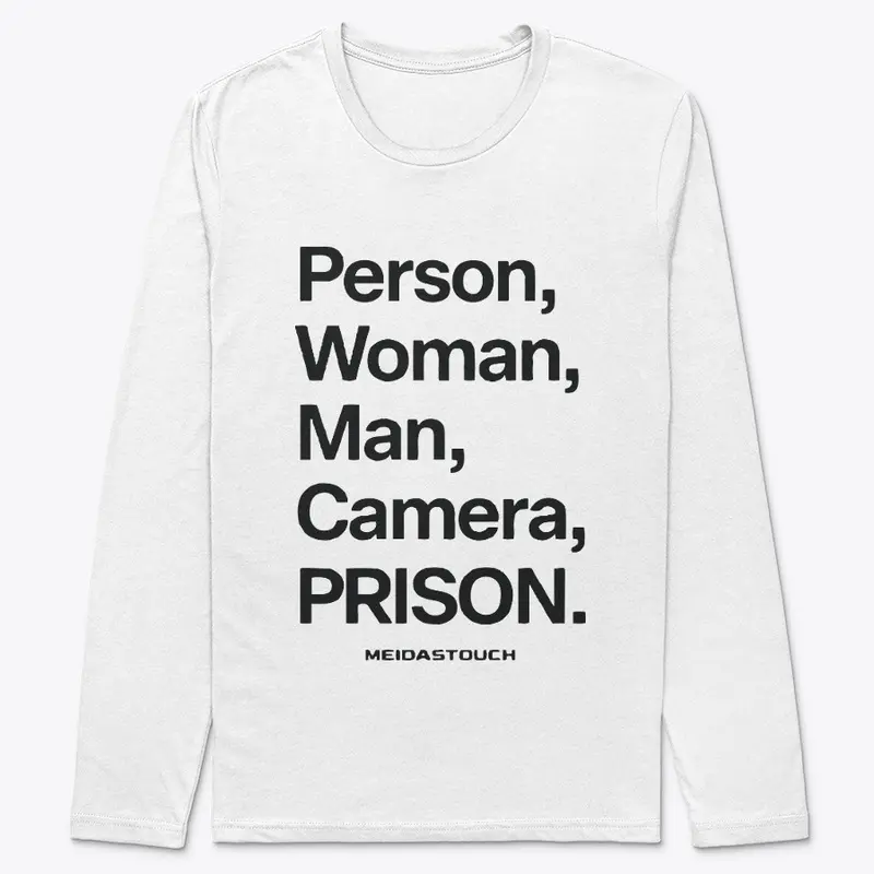 Person woman man camera prison T Shirt