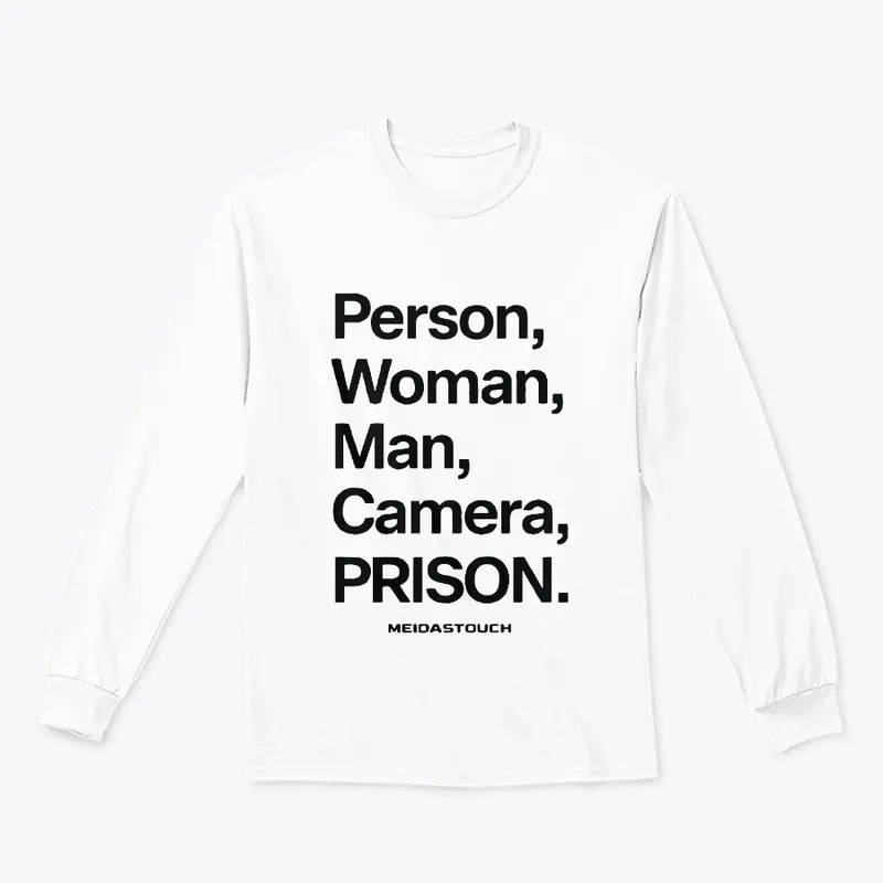 Person woman man camera prison T Shirt